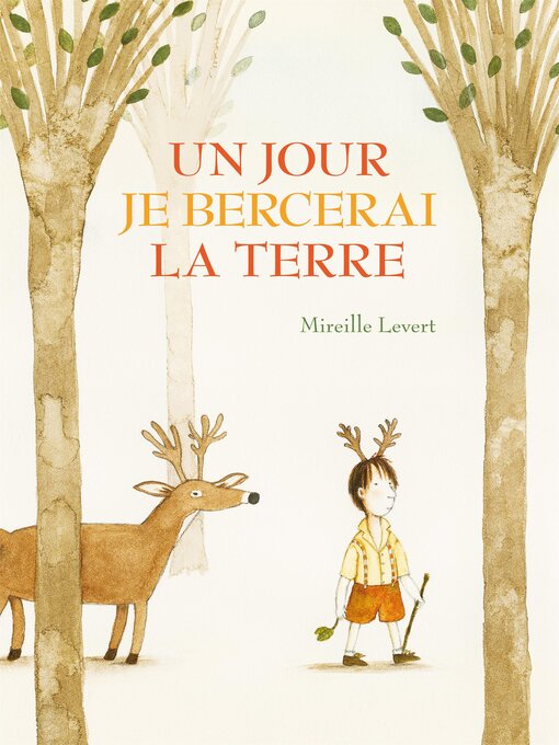 Title details for Un jour je bercerai la terre by Mireille Levert - Available
